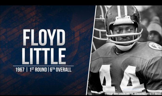 A first-round pick in the 1967 NFL Draft, running back Floyd Little is No. 7 on Sports Radio 104.3 ...